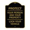 Signmission Protect Your Person & Your Property Lock Your Vehicle, Black & Gold Alum Sign, 18" H, BG-1824-23232 A-DES-BG-1824-23232 - alternate 1